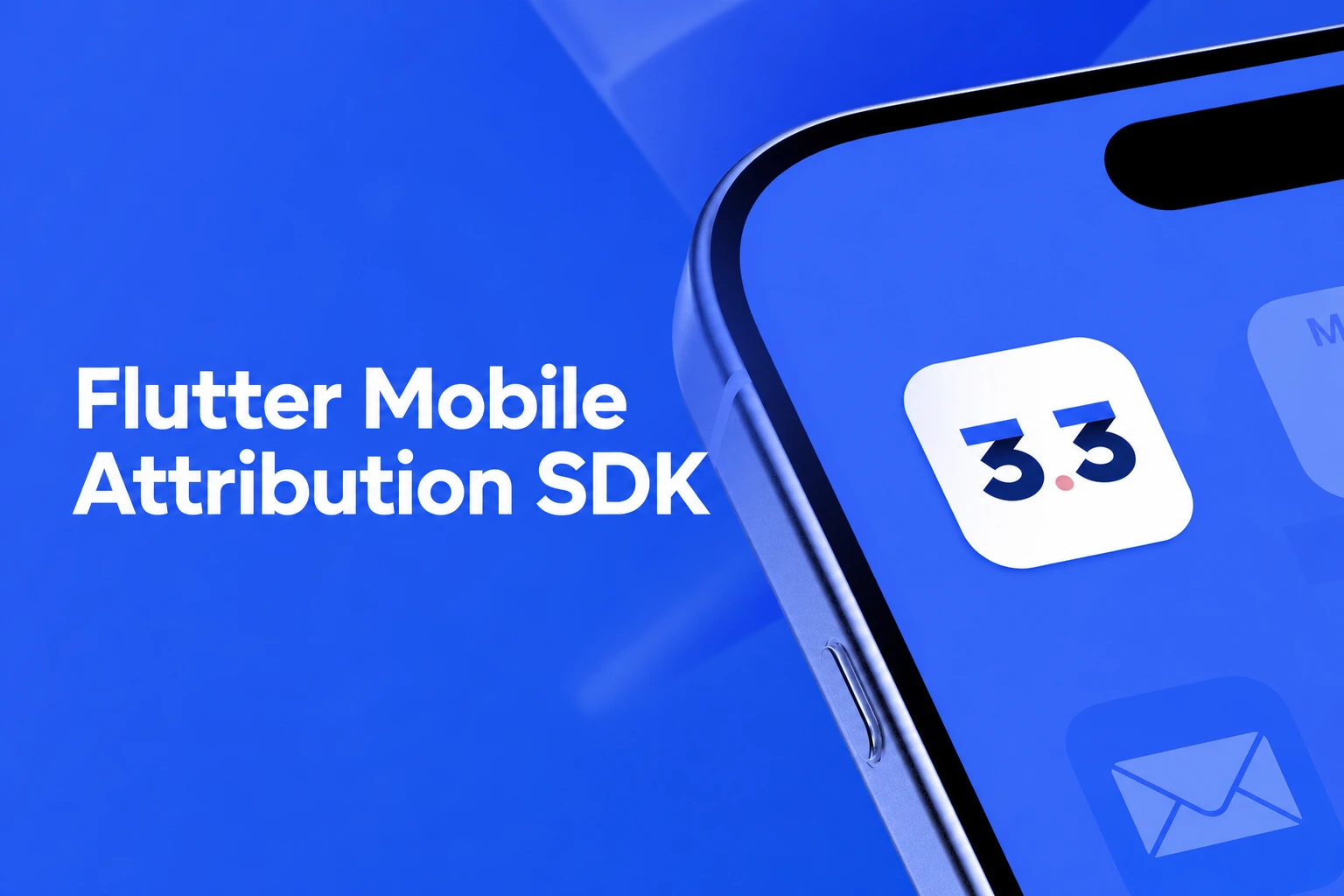 Flutter Mobile Attribution SDK for iOS and Android