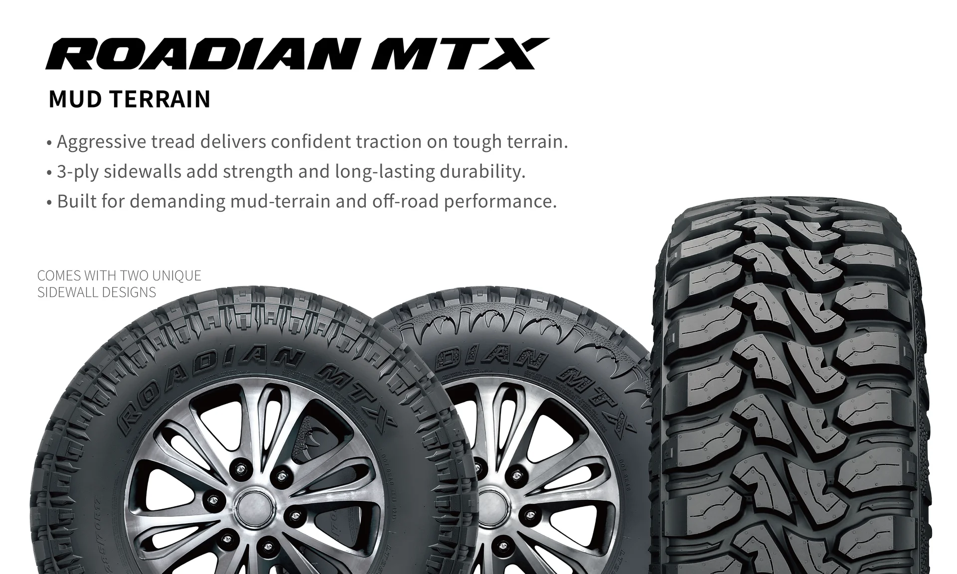 ROADIAN MTX Product Features
