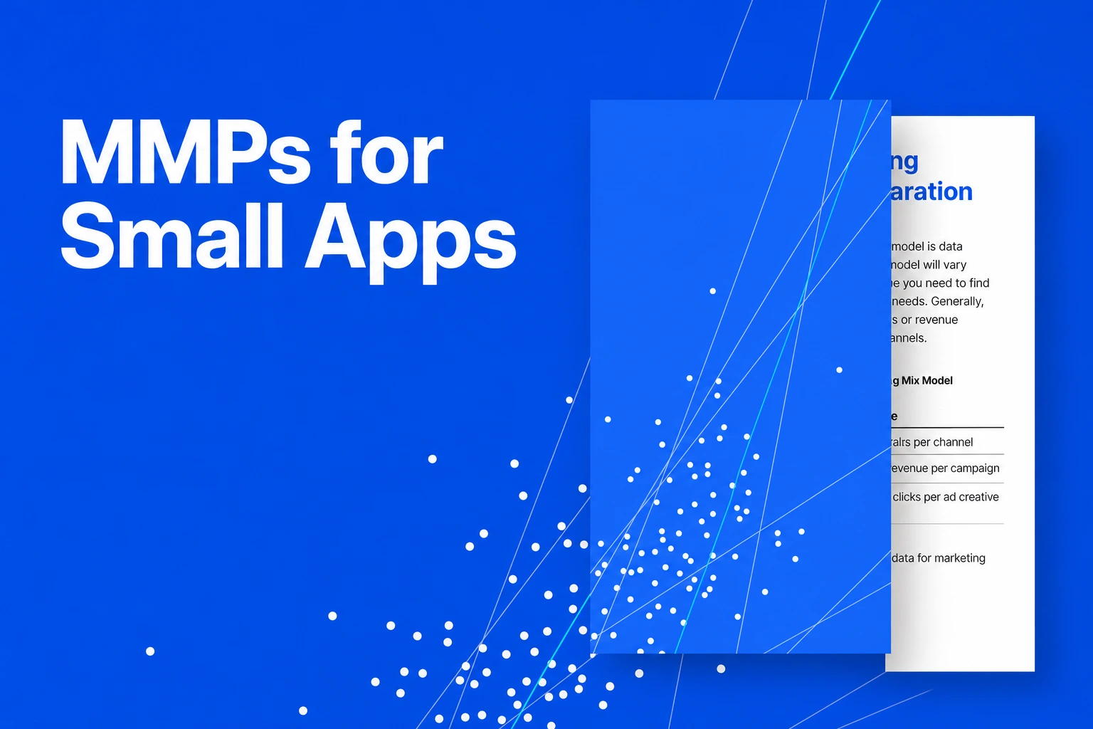 5 MMPs for Small Apps: Entry Terms and Fit