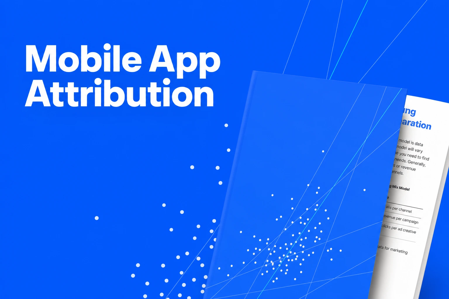 GA4 Mobile App Attribution: Methods and MMP Decision Guide